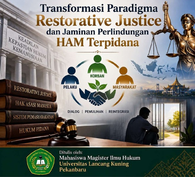 Transformasi Paradigma Restorative Justice dan Jaminan Perlindungan HAM Terpidana di Indonesia